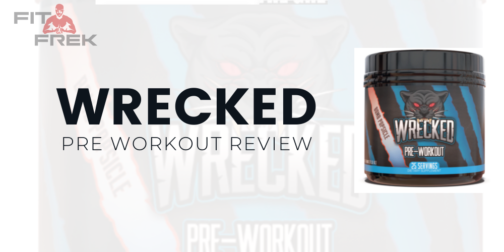 https://fitfrek.com/wp-content/uploads/2021/01/Wrecked-pre-workout-review.png
