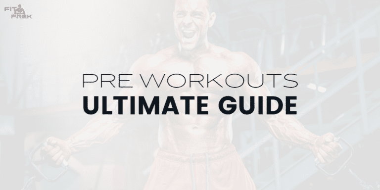 The Comprehensive Guide to Pre Workouts 2023 | FitFrek