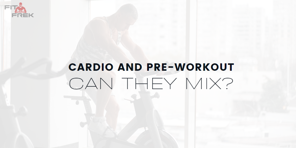 can-i-take-pre-workout-before-cardio-fitfrek