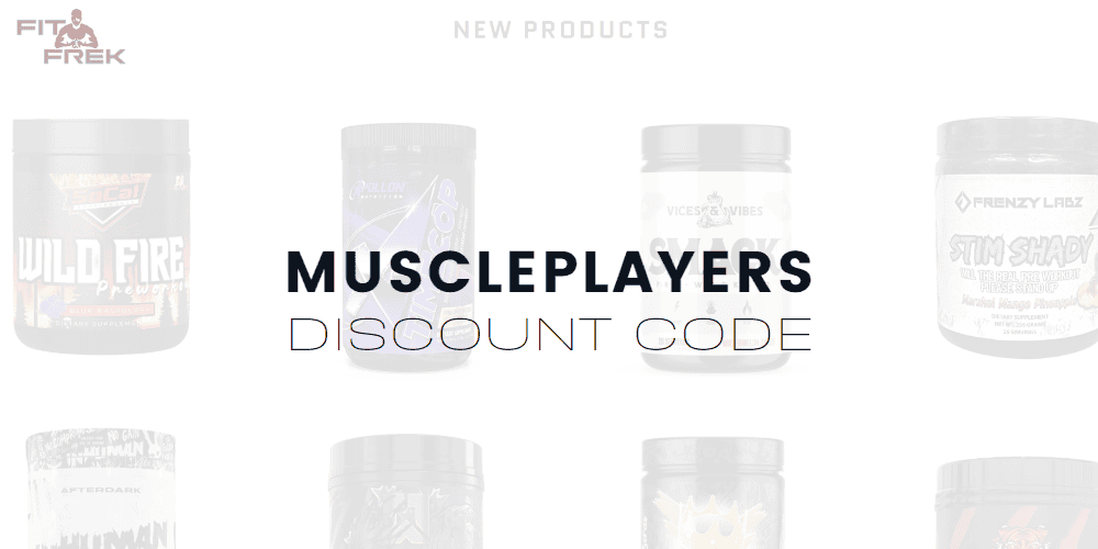 MusclePlayers Discount And Coupon Codes For 2024 FitFrek
