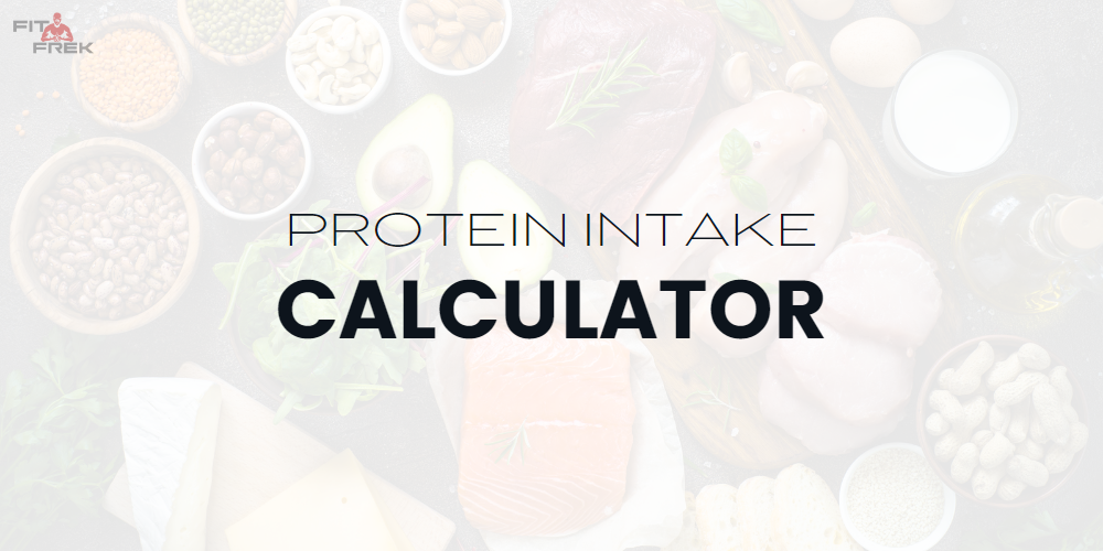 Protein Calculator: Your Protein Intake Requirement For Muscle Building