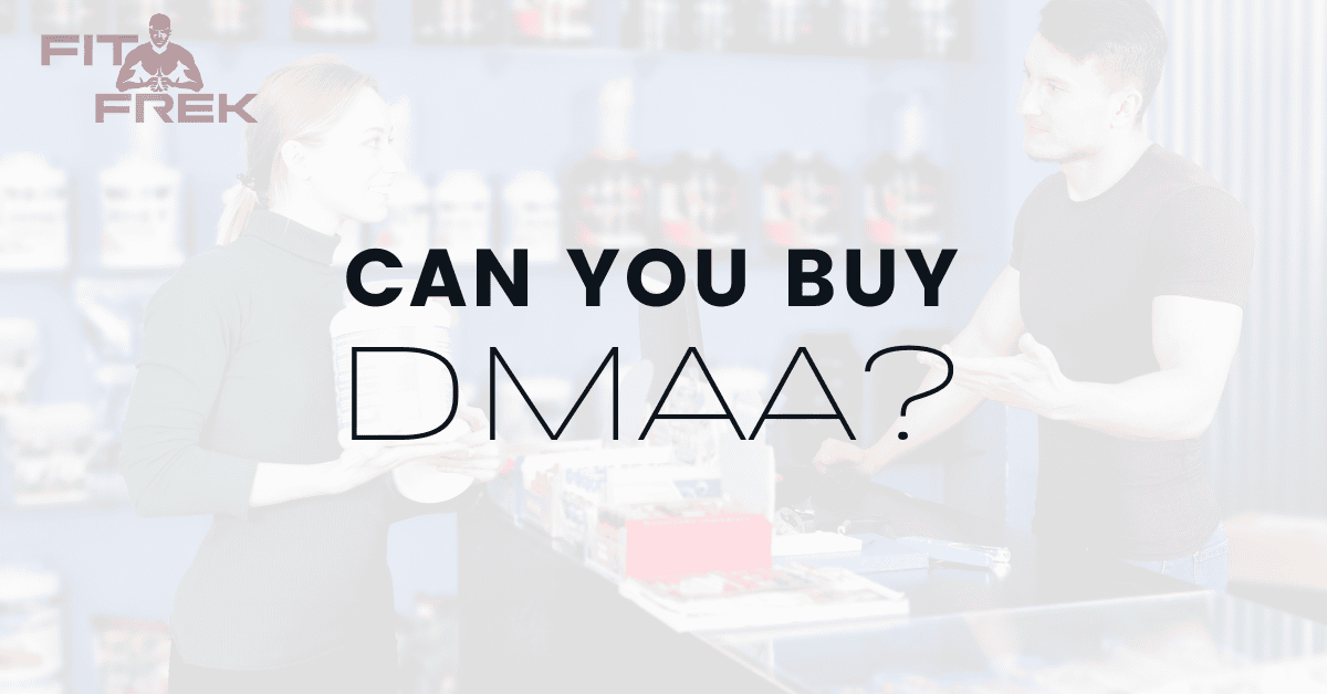 Revealed Can You Legally Purchase DMAA Today? FitFrek