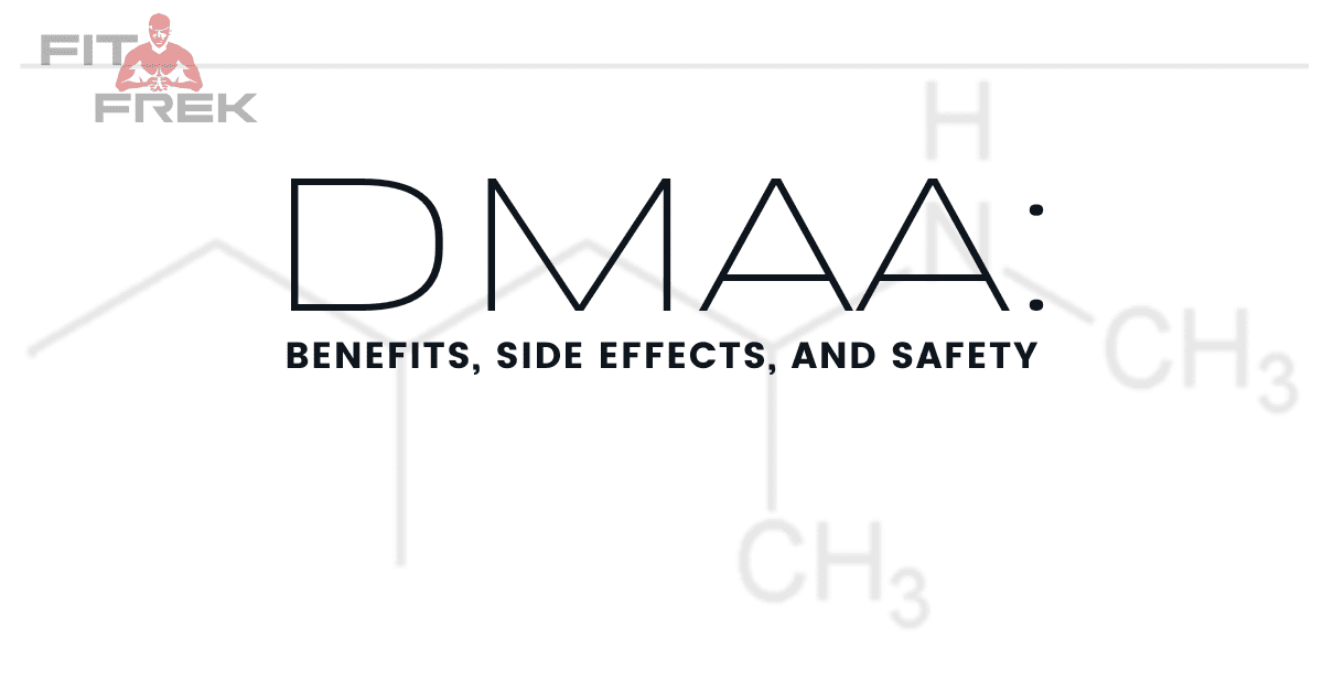 Unlocking DMAA Ultimate Performance Enhancer or Hidden Danger? FitFrek