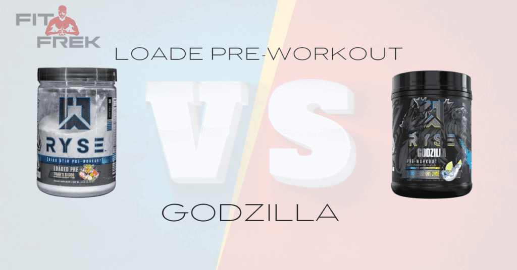 Ryse Loaded PreWorkout vs Ryse Godzilla Which Is Better?