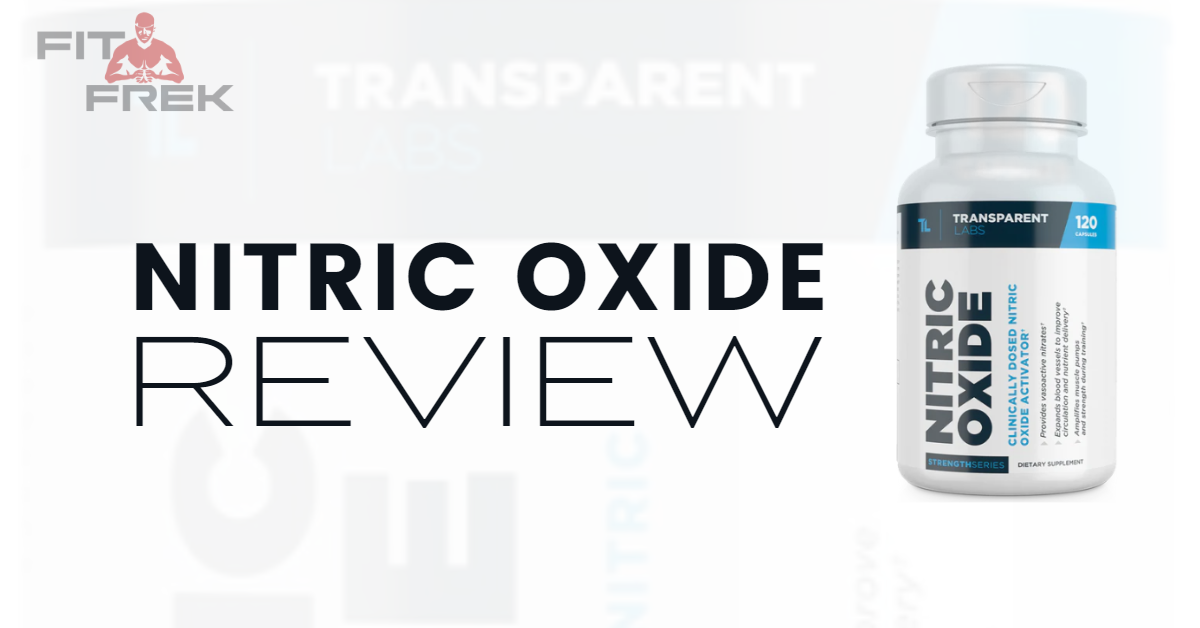 Transparent Labs Nitric Oxide Review The Ultimate Blend For